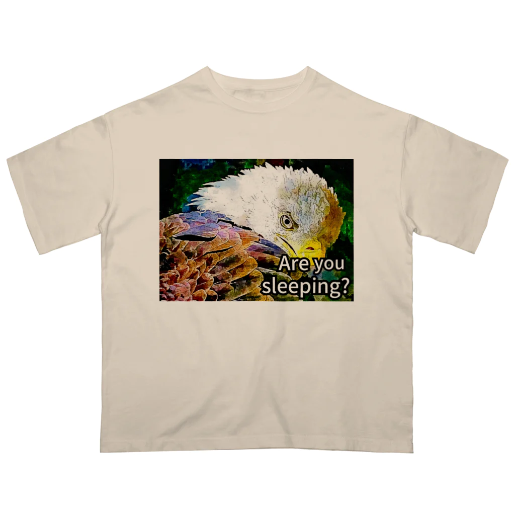 EagleeyeのEagleeye おい、寝てんのか？ Oversized T-Shirt