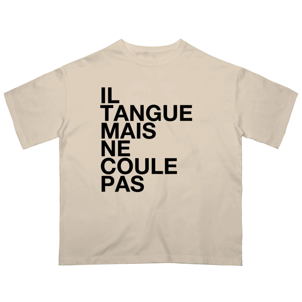 TATEYAMAのIL TANGUE MAIS NE COULE PAS Oversized T-Shirt