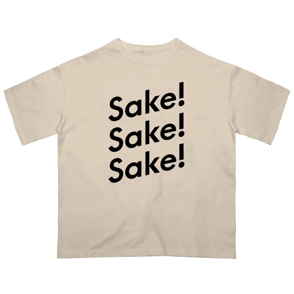 stereovisionのsake!sake!sake! Oversized T-Shirt