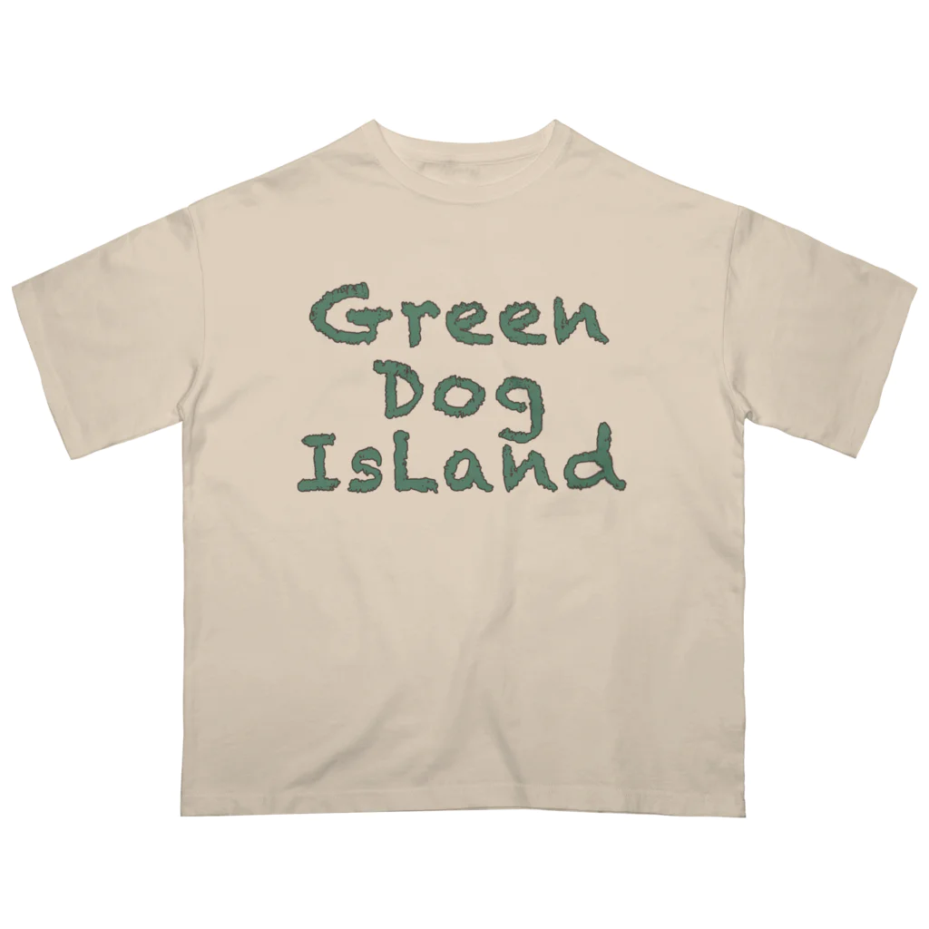 グデリ帝国SHOPのGREEN　DOG　ISLAND　GOODS オーバーサイズTシャツ