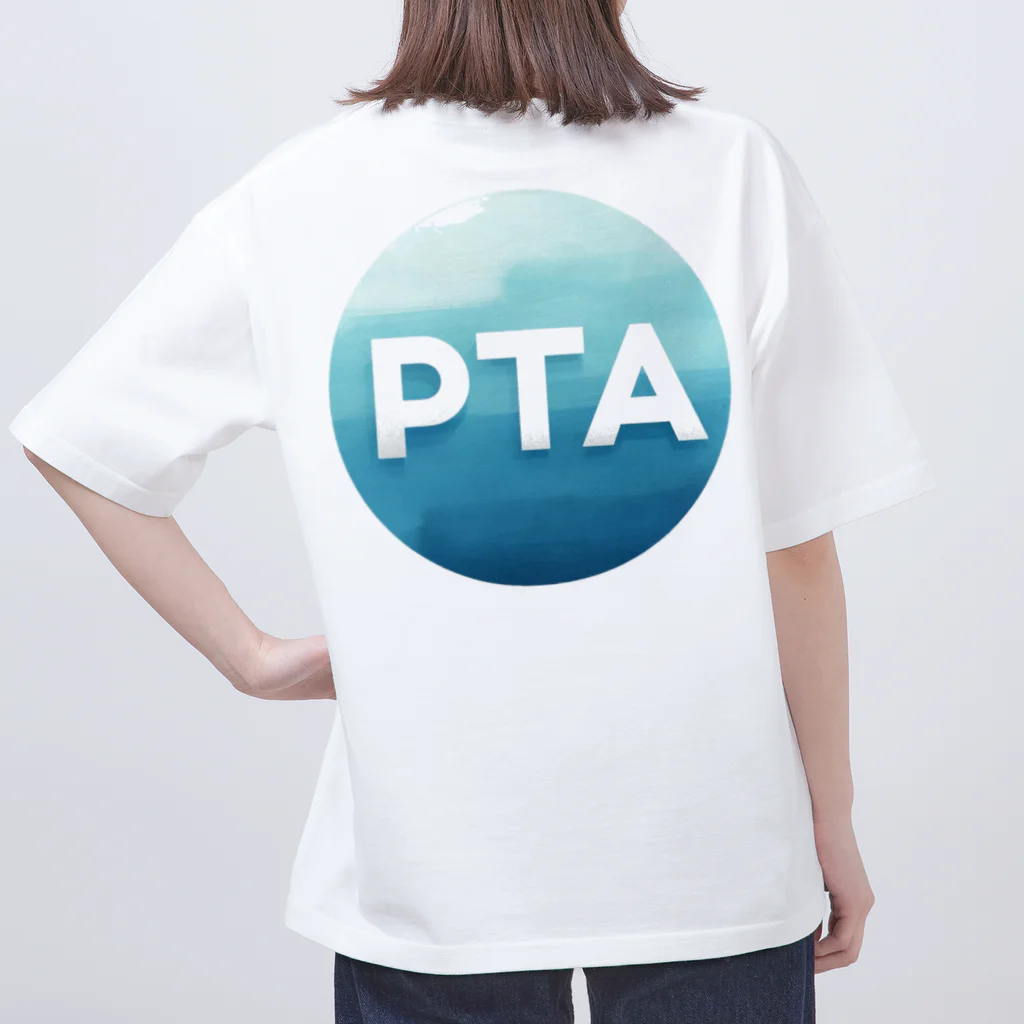 PTA役員のお店のPTA Oversized T-Shirt