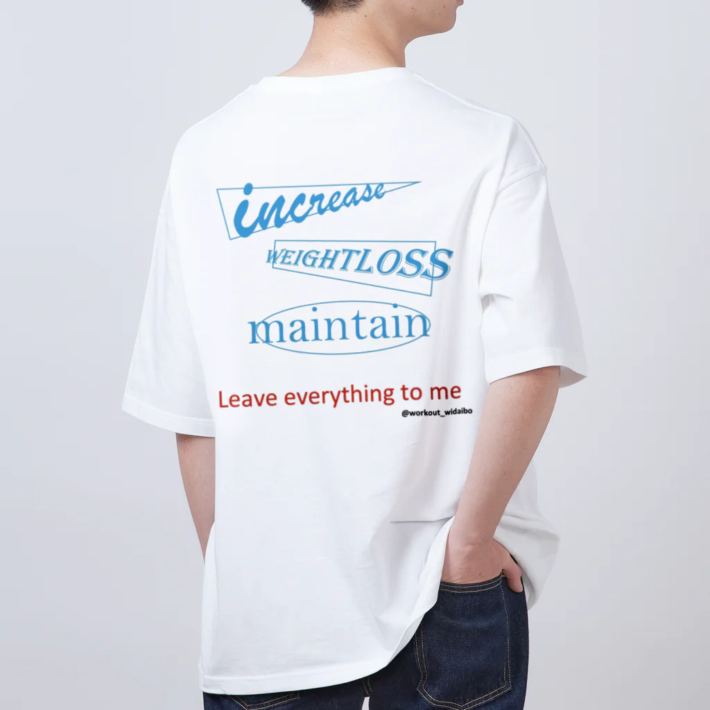 @workout_widaiboの『ポジティブワードＢ』バックプリント Oversized T-Shirt