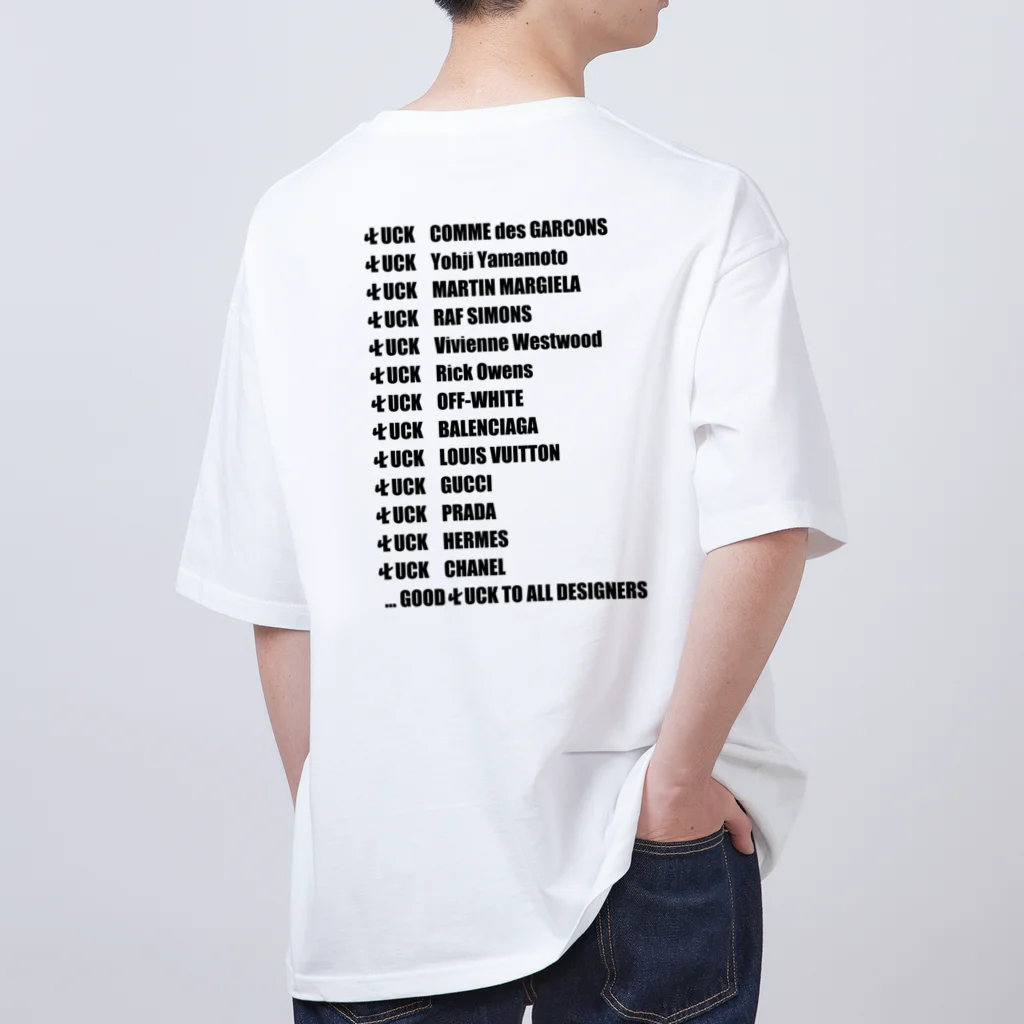 Culture Clubの[ Culture Club ] GOOD  F UCK TO ALL DESIGNERS OS T-sh① Oversized T-Shirt