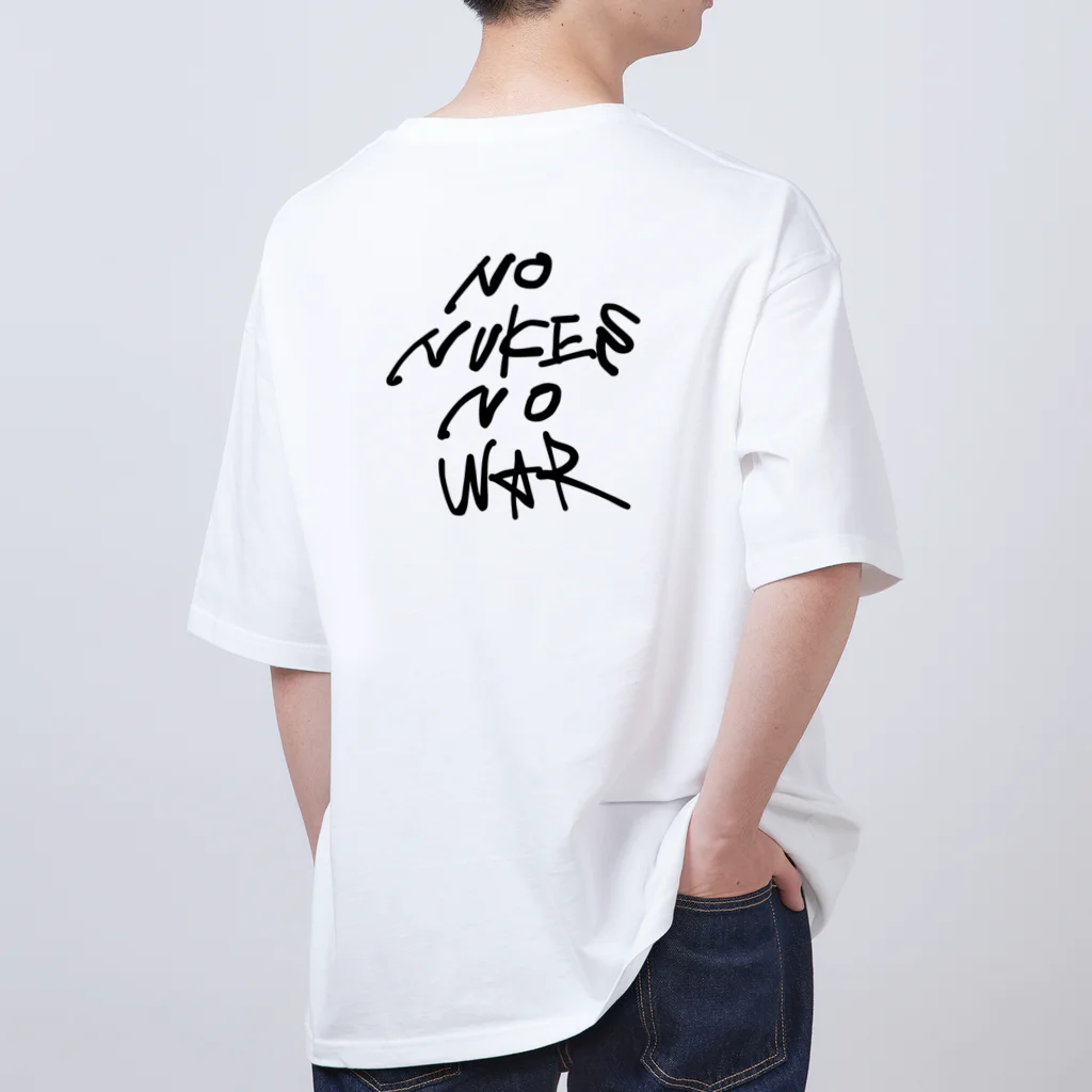 ys企画のNO  NUKES  NO WAR Oversized T-Shirt