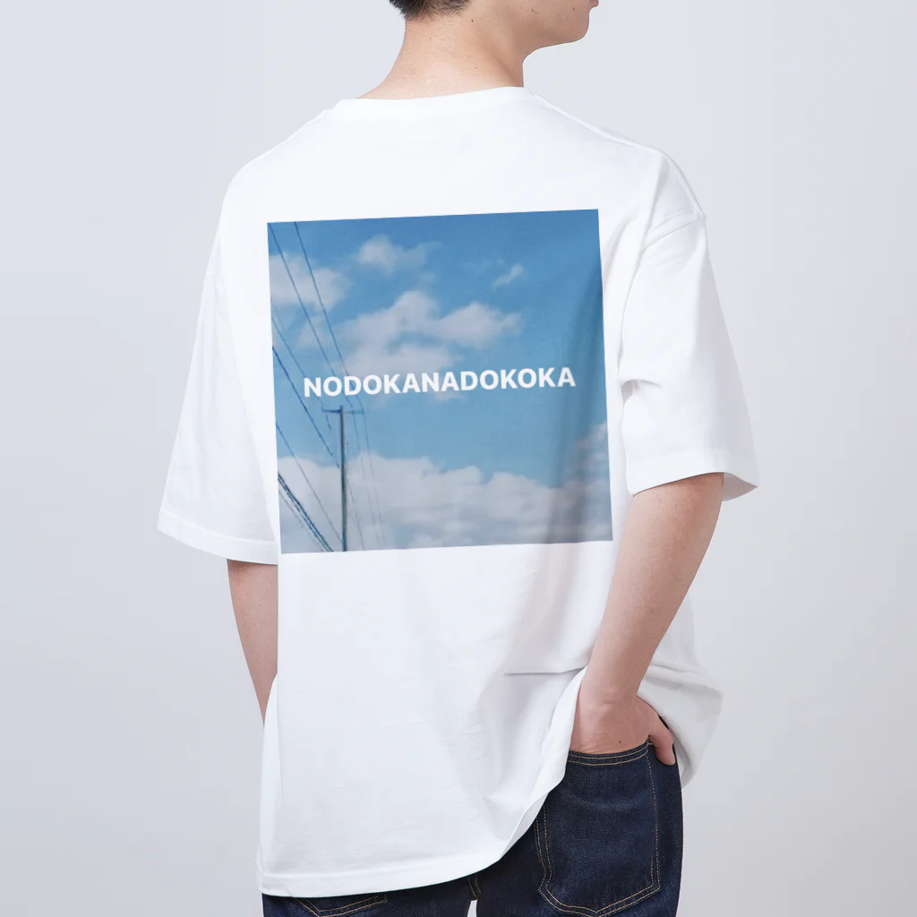 ノドカナドコカのNODOKANADOKOKA オーバーサイズTシャツ