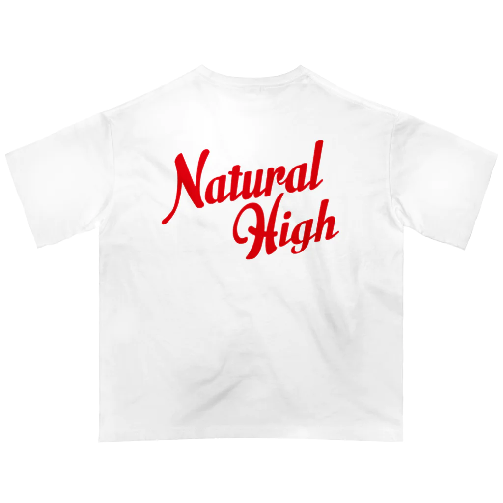 STORE by 反逆の社畜のNtural High Oversized T-Shirt