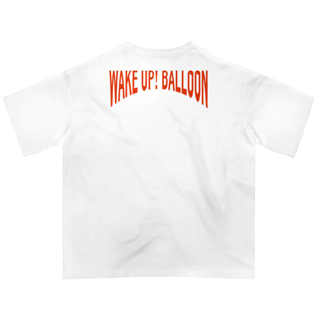 WakeUp!BalloonのRedBalloon オーバーサイズTシャツ