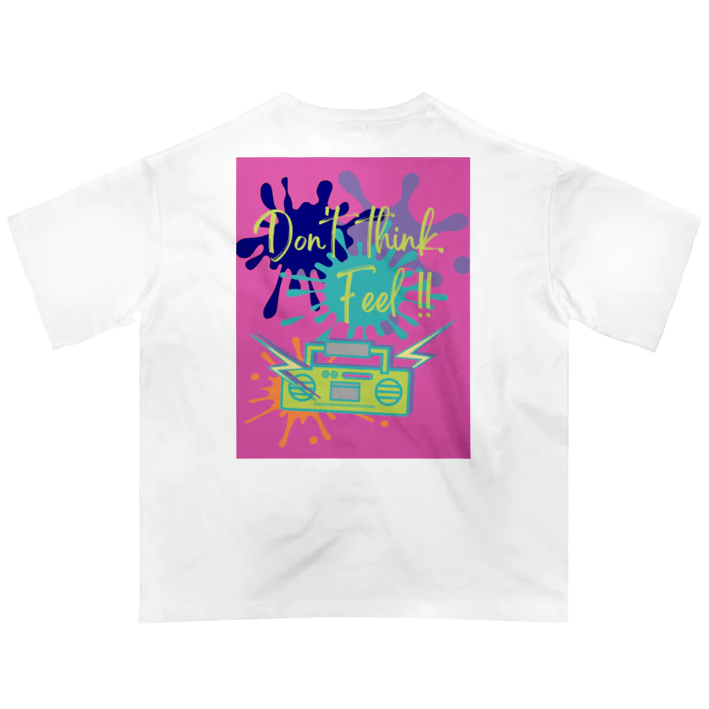 RegulusのDon't think. Feel!　Ver.3 オーバーサイズTシャツ