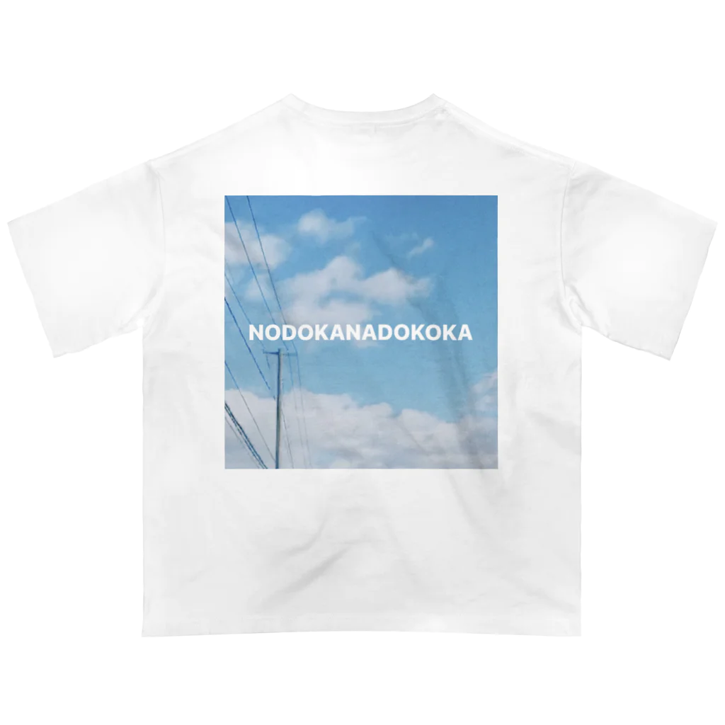 ノドカナドコカのNODOKANADOKOKA オーバーサイズTシャツ