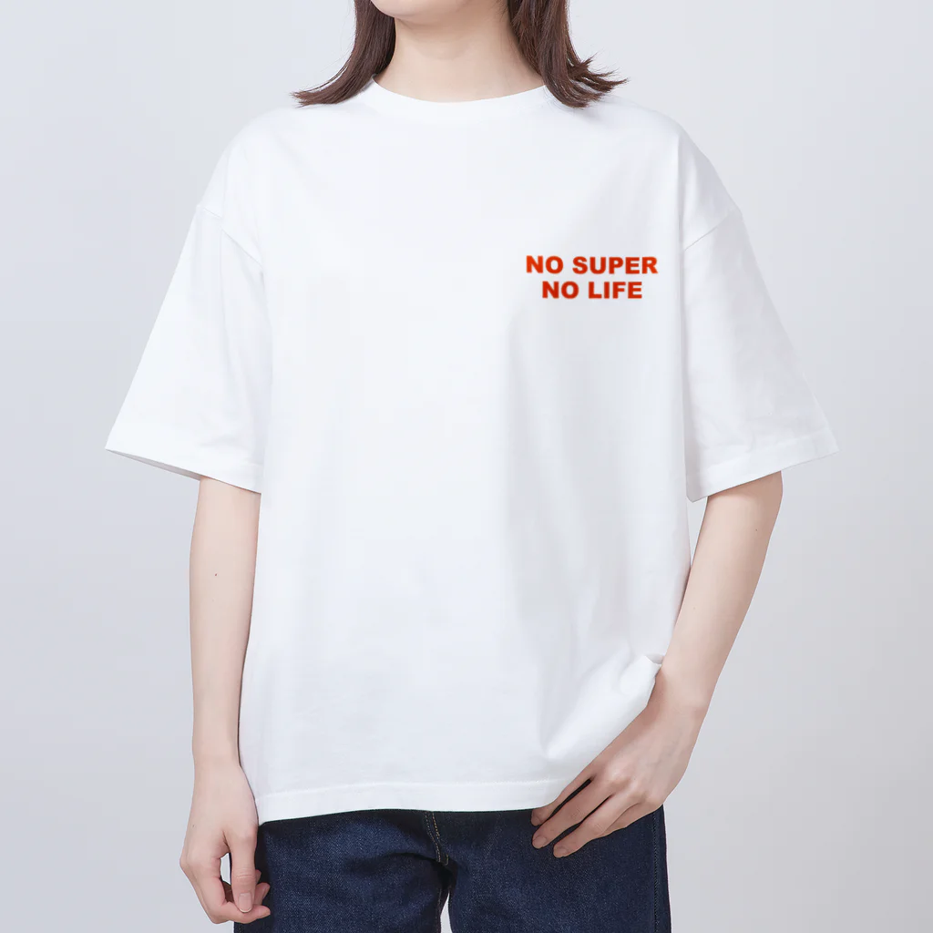 トマトマーケットのNO SUPER,NO LIFE(レッド) オーバーサイズTシャツ