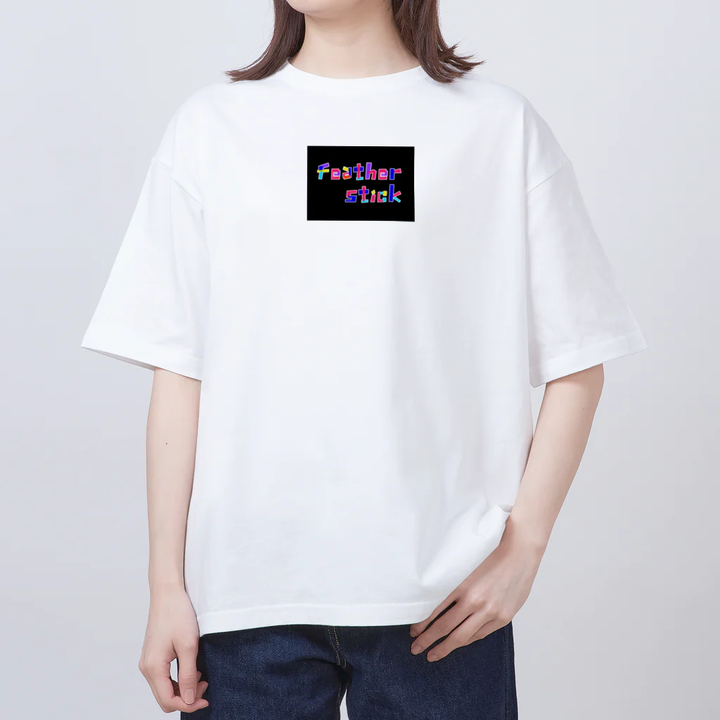 Feather stick-フェザースティック-のフェザースティック　文字ロゴ2段 Oversized T-Shirt