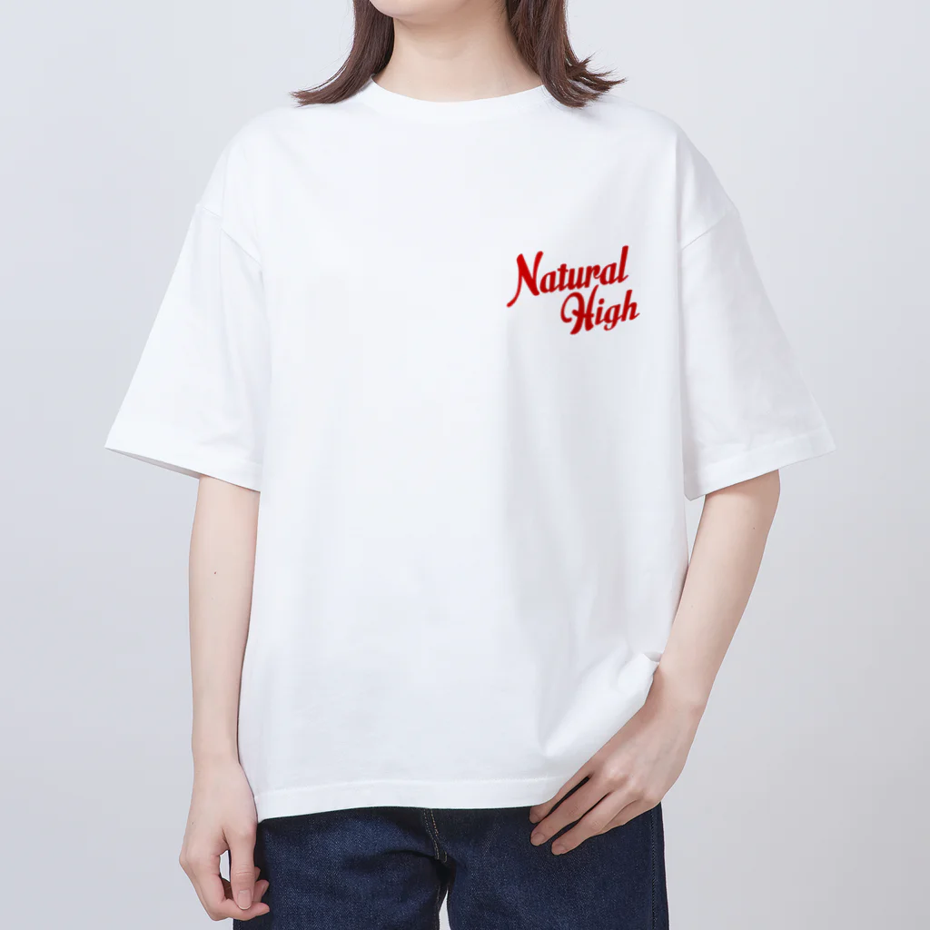 STORE by 反逆の社畜のNtural High Oversized T-Shirt