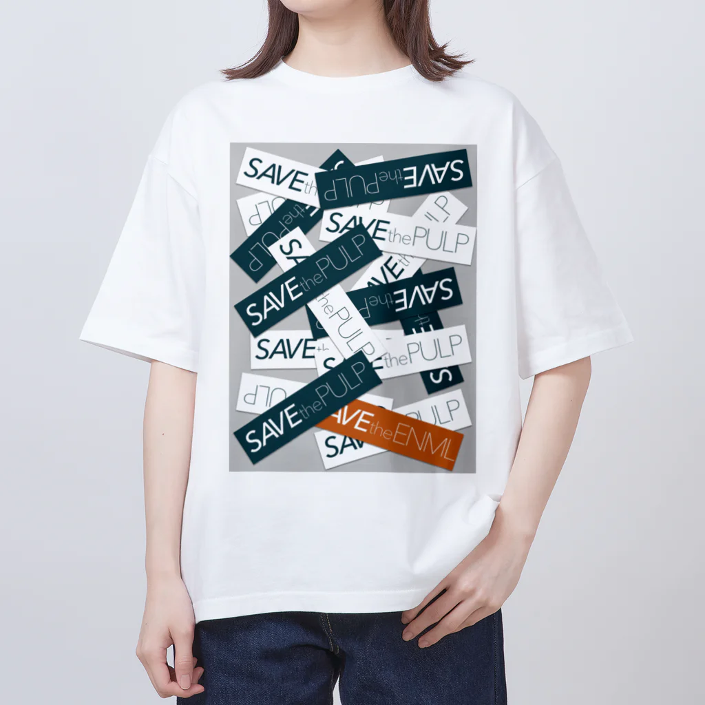 SAVEtheENAMEL!!のSAVETHEPULP 2022 Oversized T-Shirt
