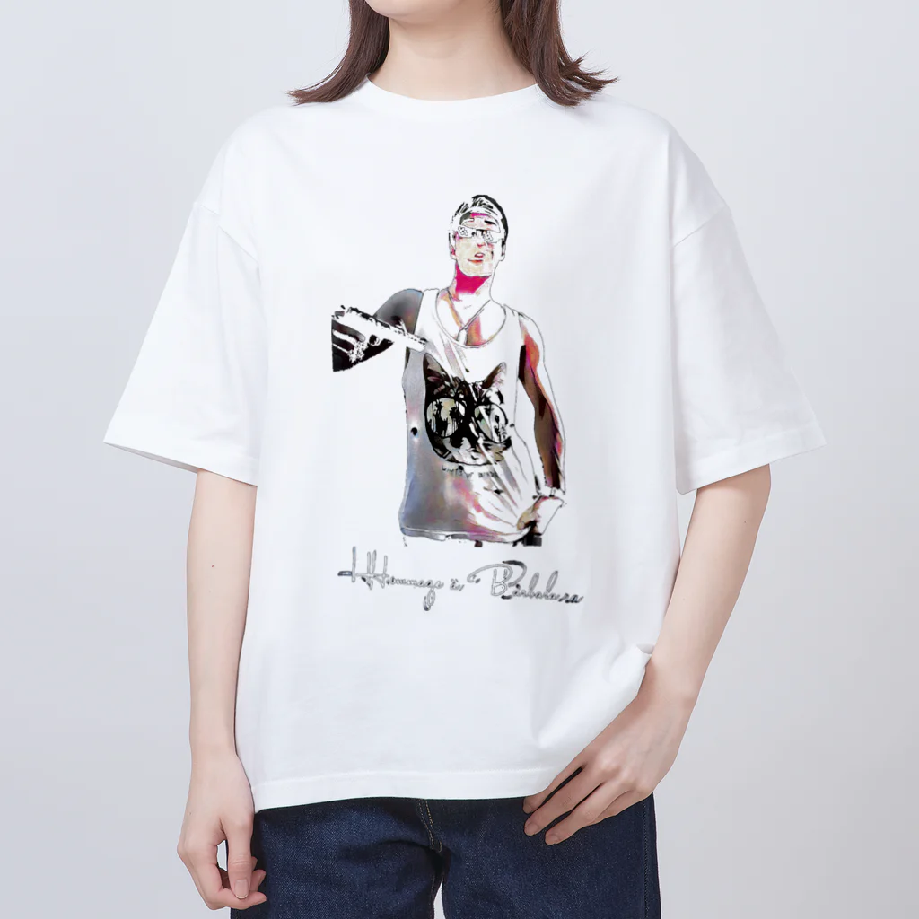 オマージュアバルバラのオマージュアバルバラ Oversized T-Shirt