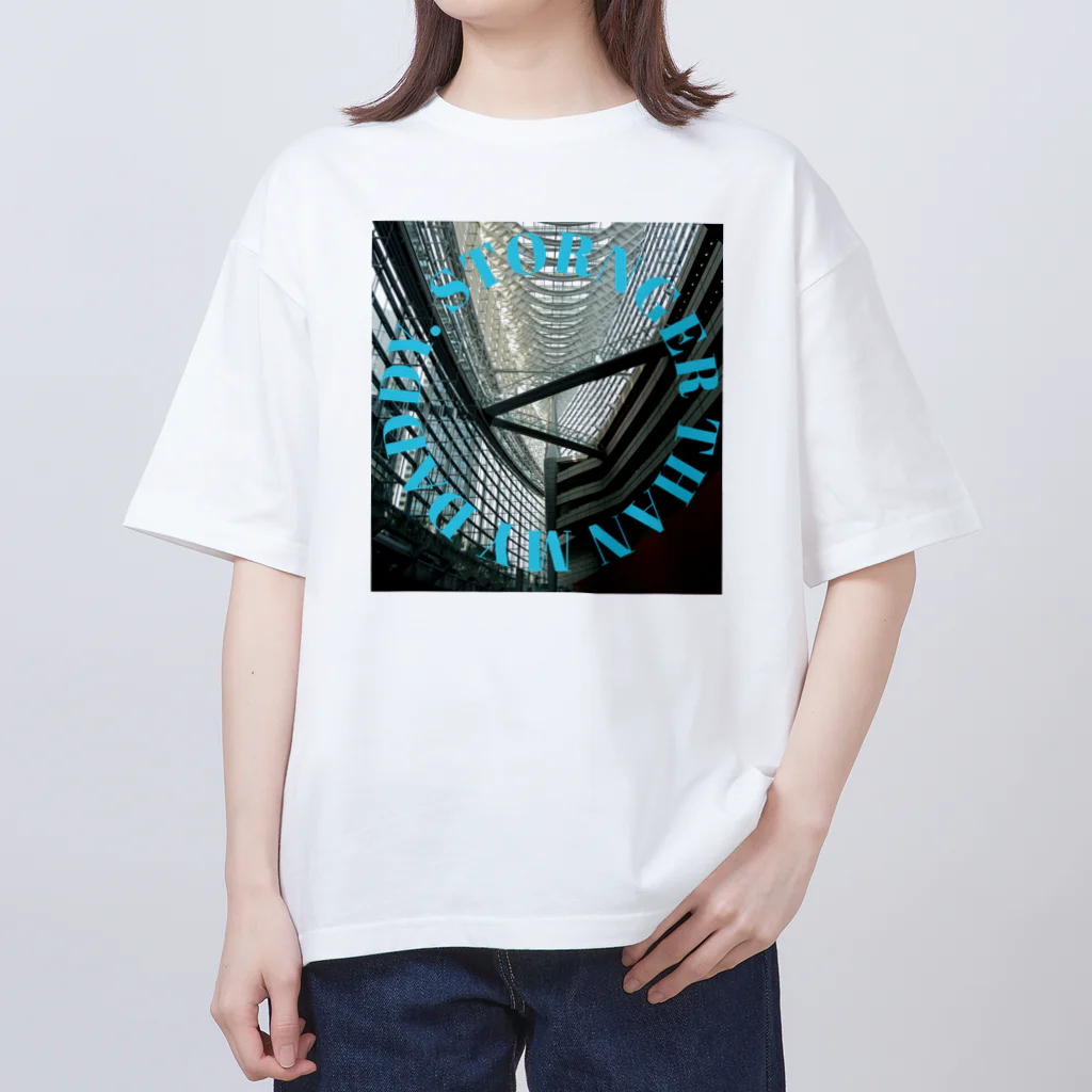 STORNGER THAN MY DADDY.の美しい天井 Oversized T-Shirt