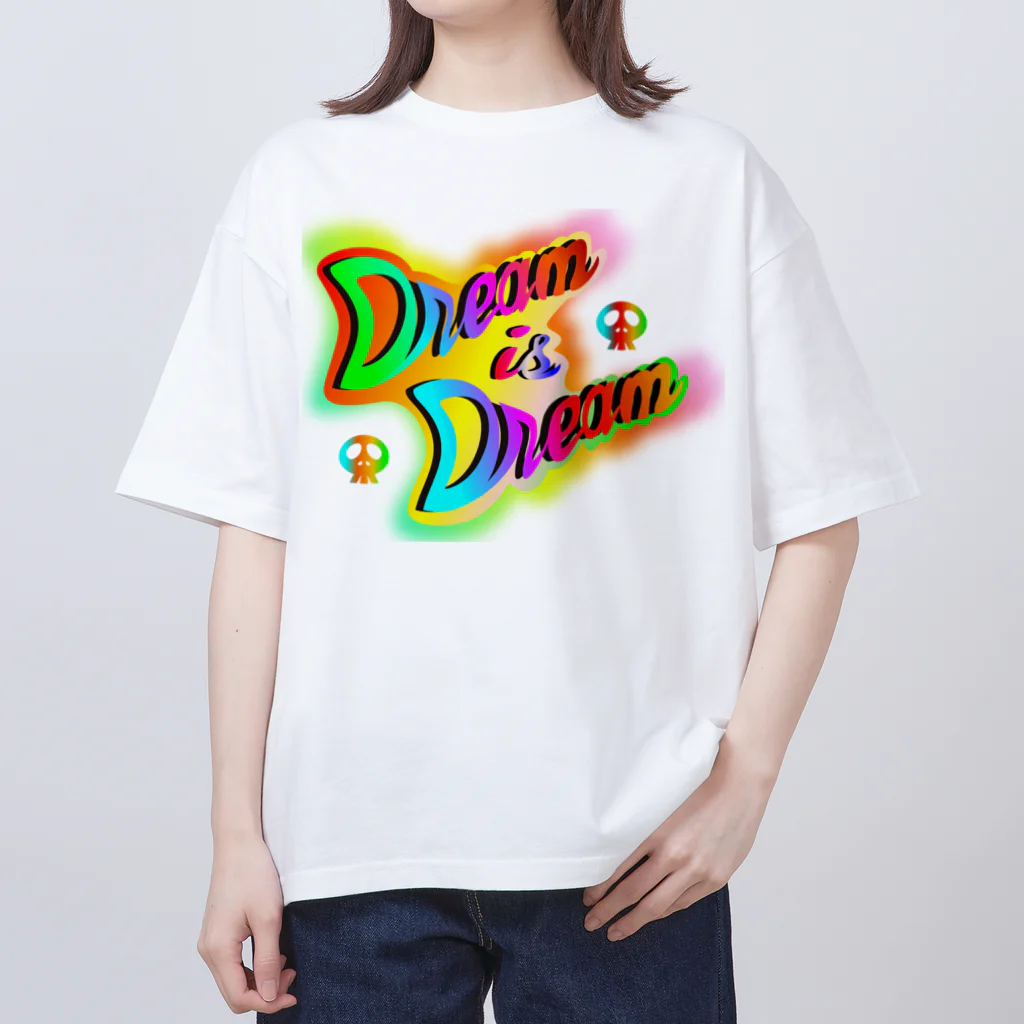 『NG （Niche・Gate）』ニッチゲート-- IN SUZURIのダサキレh.t. Dream is Dream  オーバーサイズTシャツ