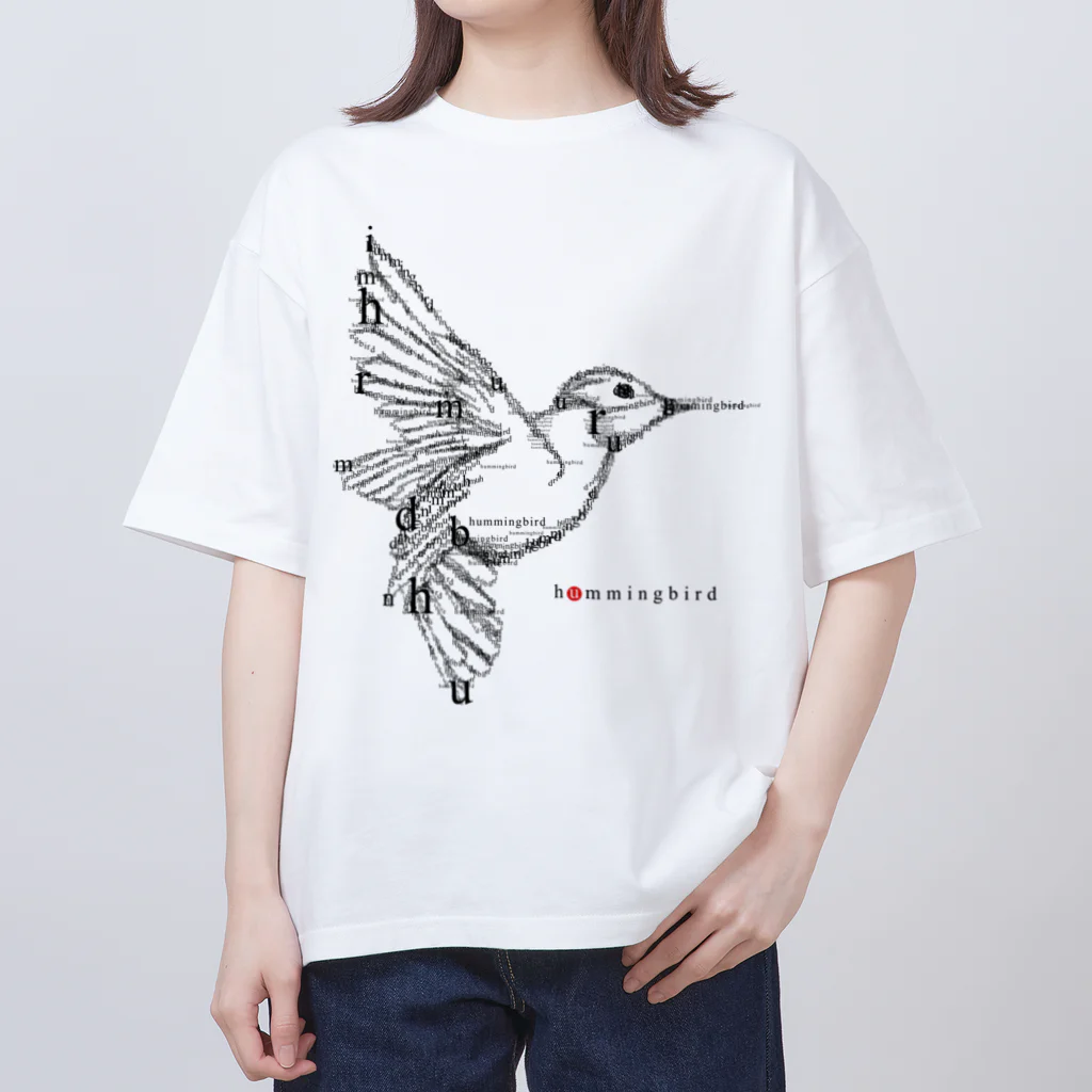 t-shirts-cafeのフォントイラストレーション『hummingbird（ハミングバード・ハチドリ）』 オーバーサイズTシャツ