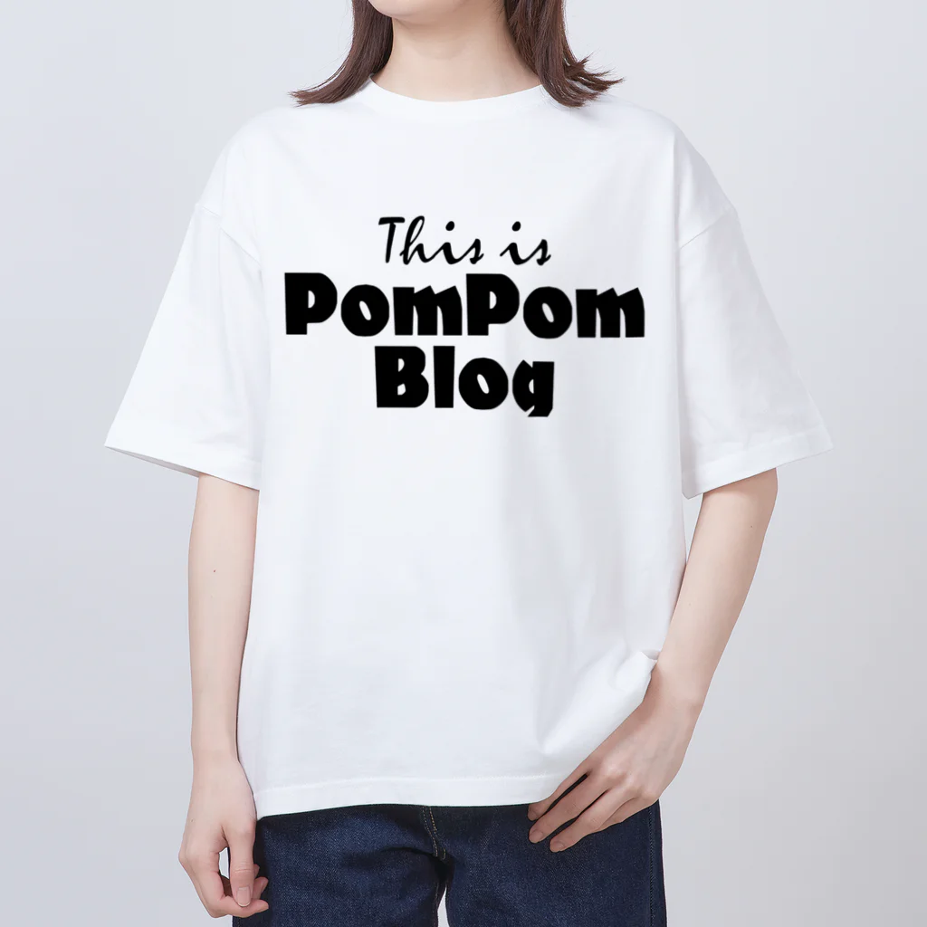 mf@PomPomBlogのMutant Pom Pom Blog Logo オーバーサイズTシャツ