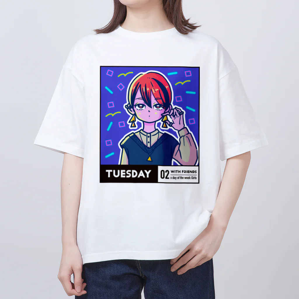 x曜日の彼女 の02-2-with friends-Tuesday オーバーサイズTシャツ