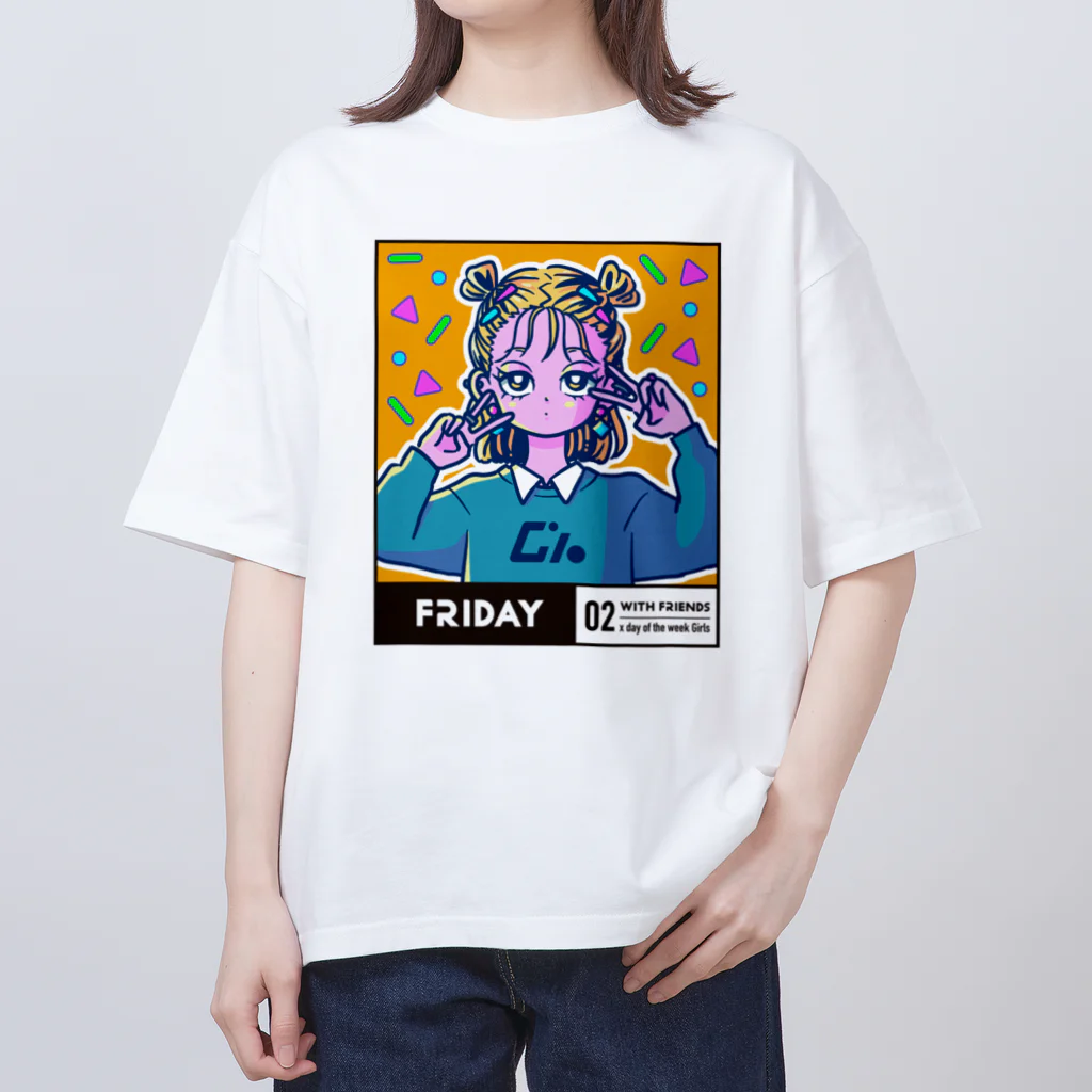 x曜日の彼女 の02-5-with friends-Friday オーバーサイズTシャツ