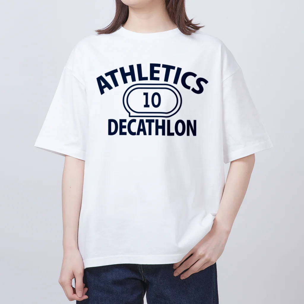 sports_tower スポーツタワーの十種競技・デカスロン・DECATHLON・じっしゅきょうぎ・二日間・10種・男子・女子・かっこいい・かわいい・選手・陸上部員・トレーニング・混成競技・確実・有望・応援・タイム・得点・入賞・実力 Oversized T-Shirt