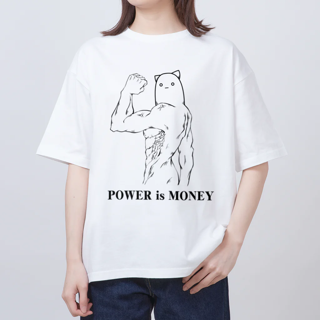 殺戮の勇者のPOWER is MONEYシャツ Oversized T-Shirt