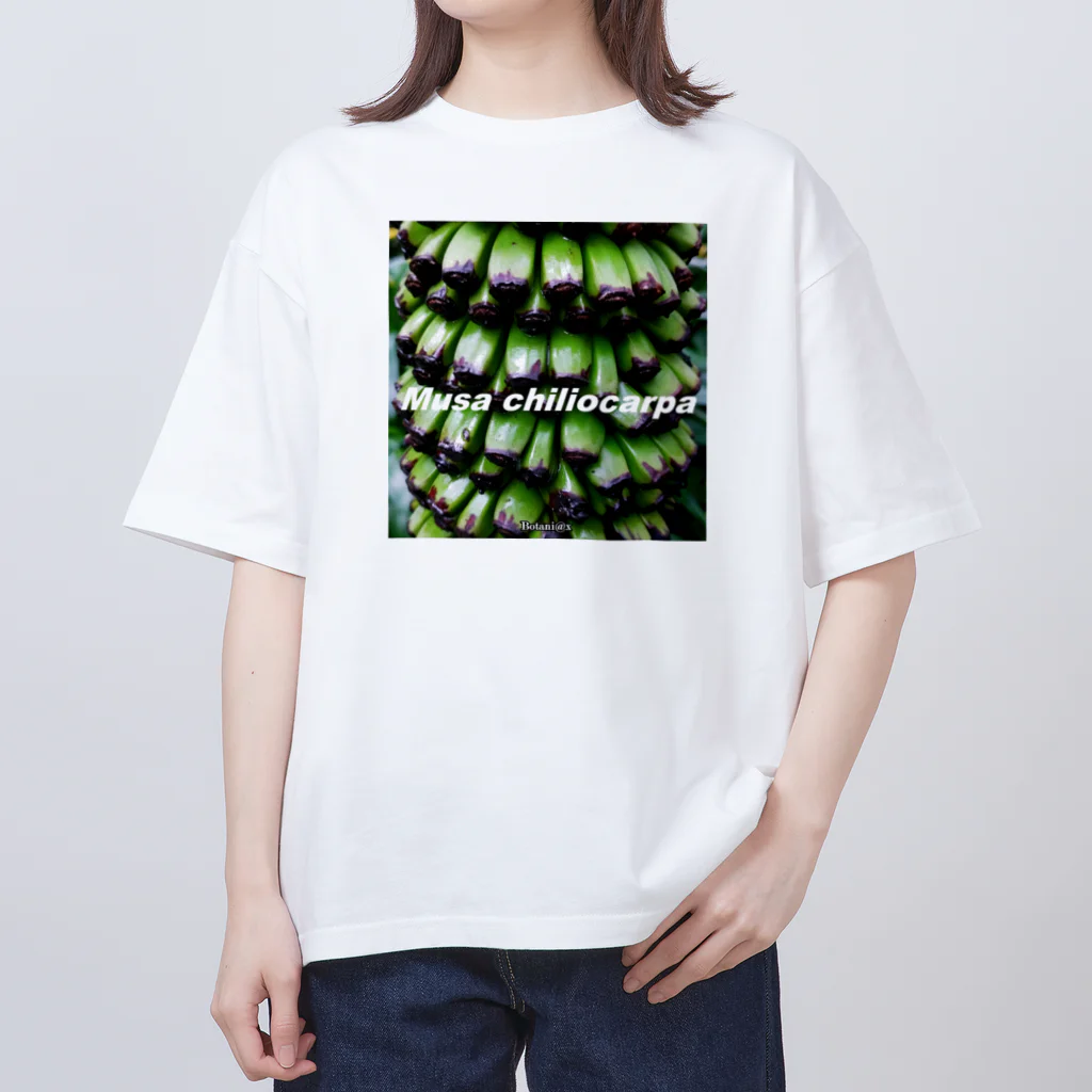 botaniaxのセンナリバナナ Oversized T-Shirt