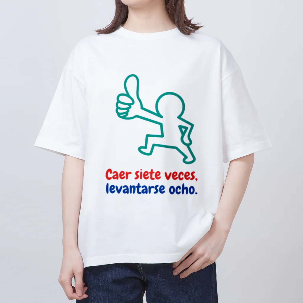 Nice Japanese words? !のCaer siete veces, levantarse ocho オーバーサイズTシャツ