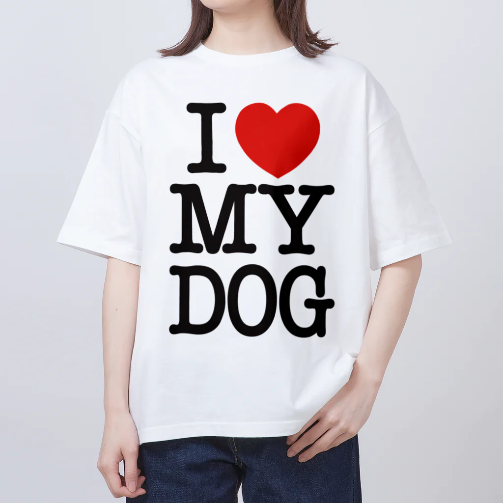 I LOVE SHOPのI LOVE MY DOG オーバーサイズTシャツ