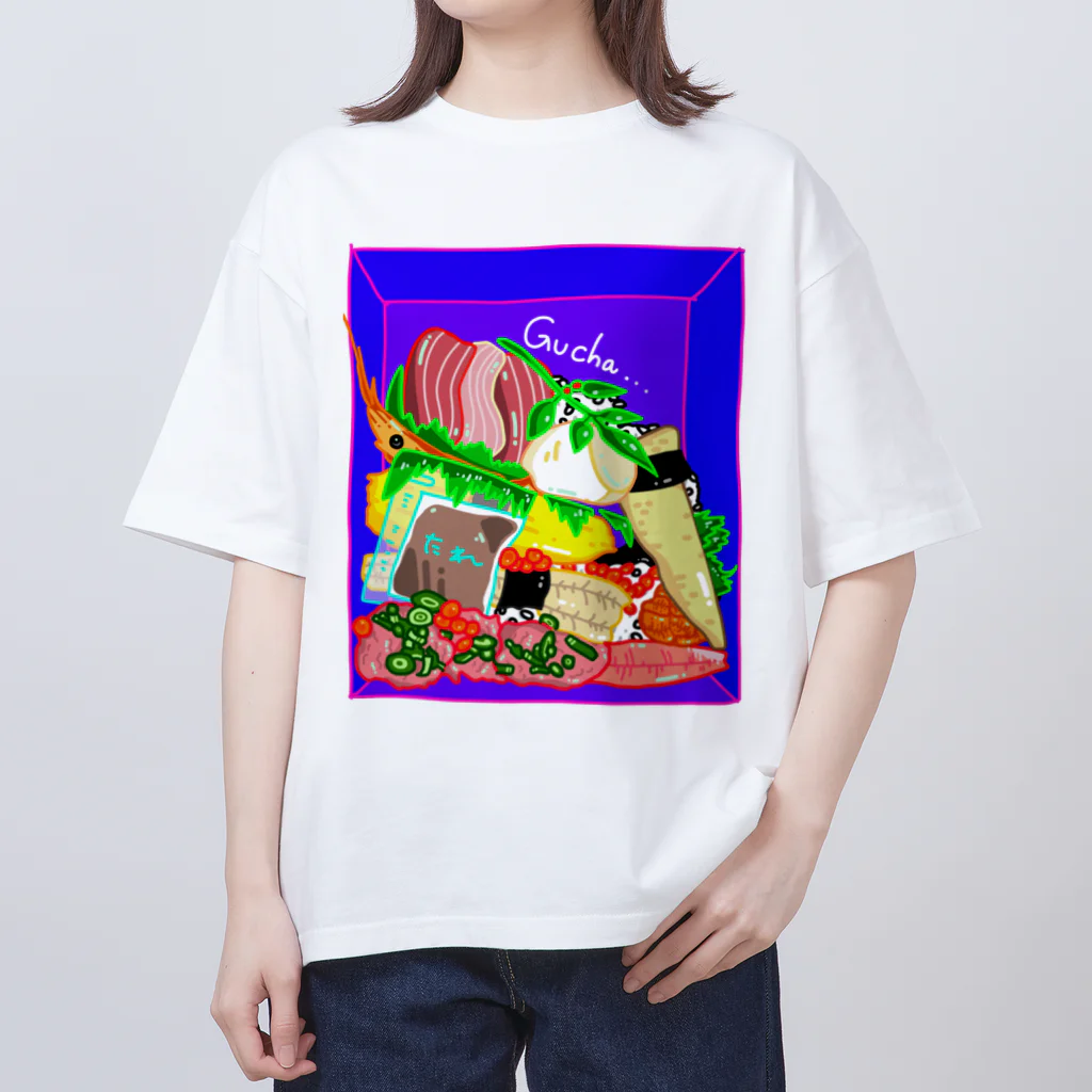 腐頭肉華のぐちゃ寿司-Gucha SUSHI- Oversized T-Shirt