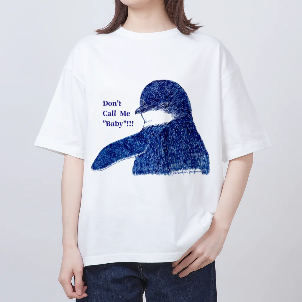 ヤママユ(ヤママユ・ペンギイナ)のFairy Penguin "Don't Call Me Baby!!!" オーバーサイズTシャツ