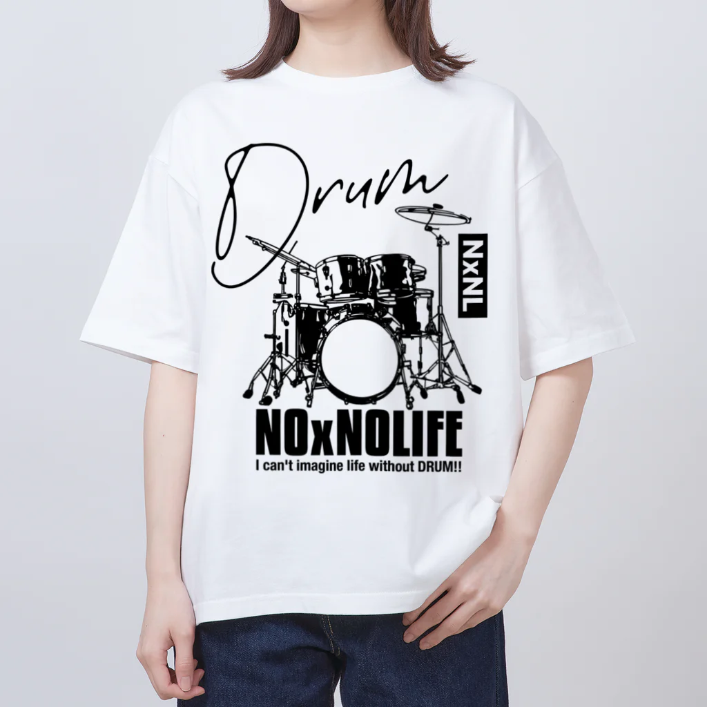 NxNLのNo DRUM No Life オーバーサイズTシャツ