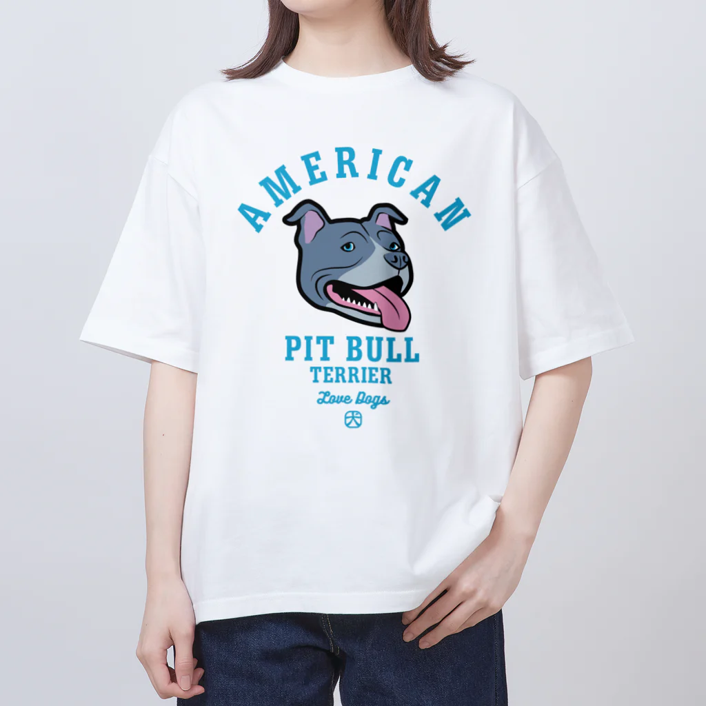 LONESOME TYPE ススのLove❤️Dogs（アメリカンピットブルテリア・青鼻） Oversized T-Shirt