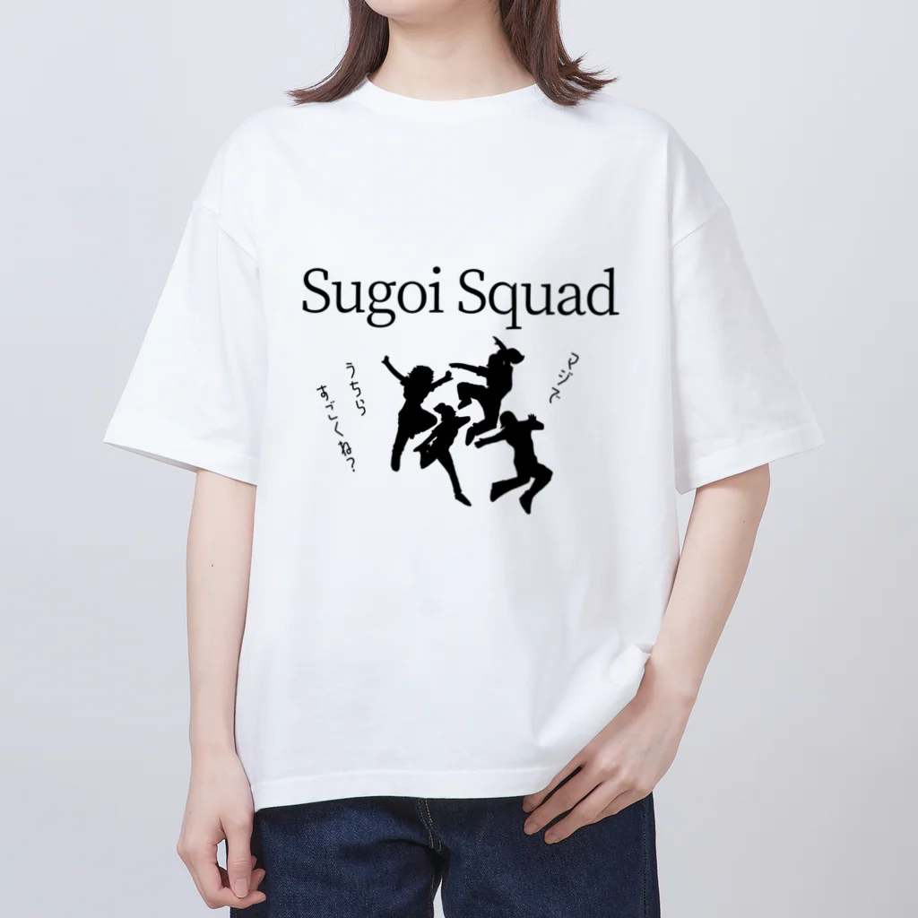 IMINfiniteのSugoi Squad  vol.1 　マジでうちらすごくね？　 Oversized T-Shirt