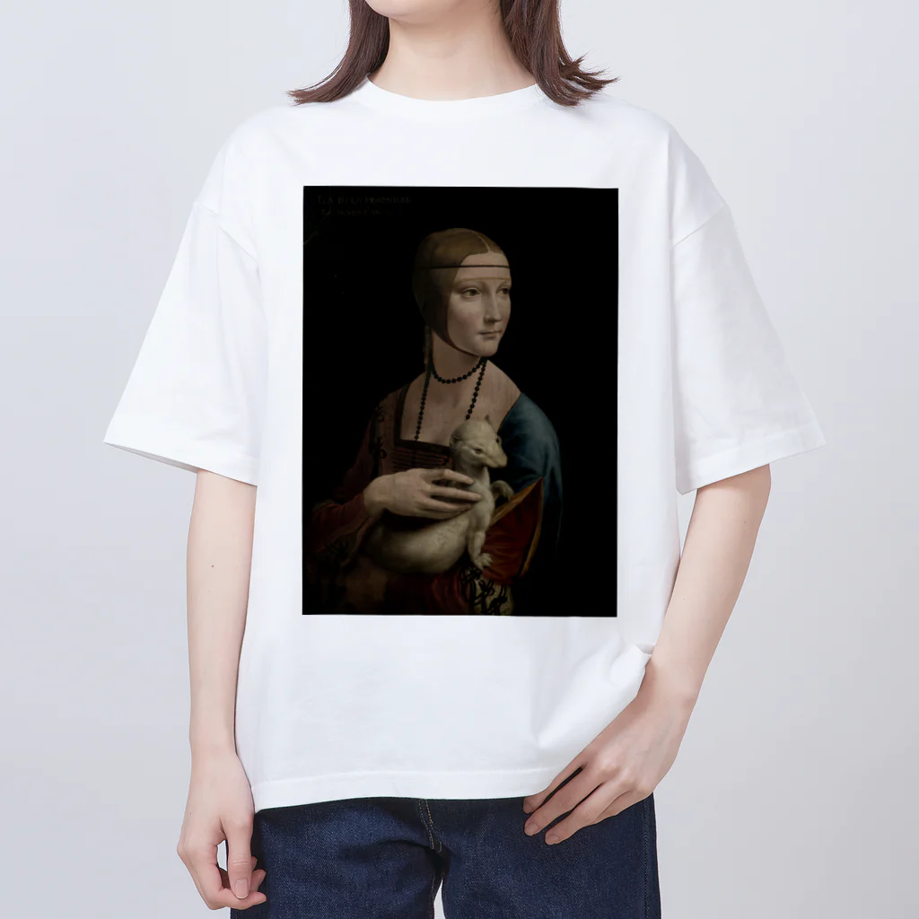 世界美術商店の白貂を抱く貴婦人 / Lady with an Ermine オーバーサイズTシャツ