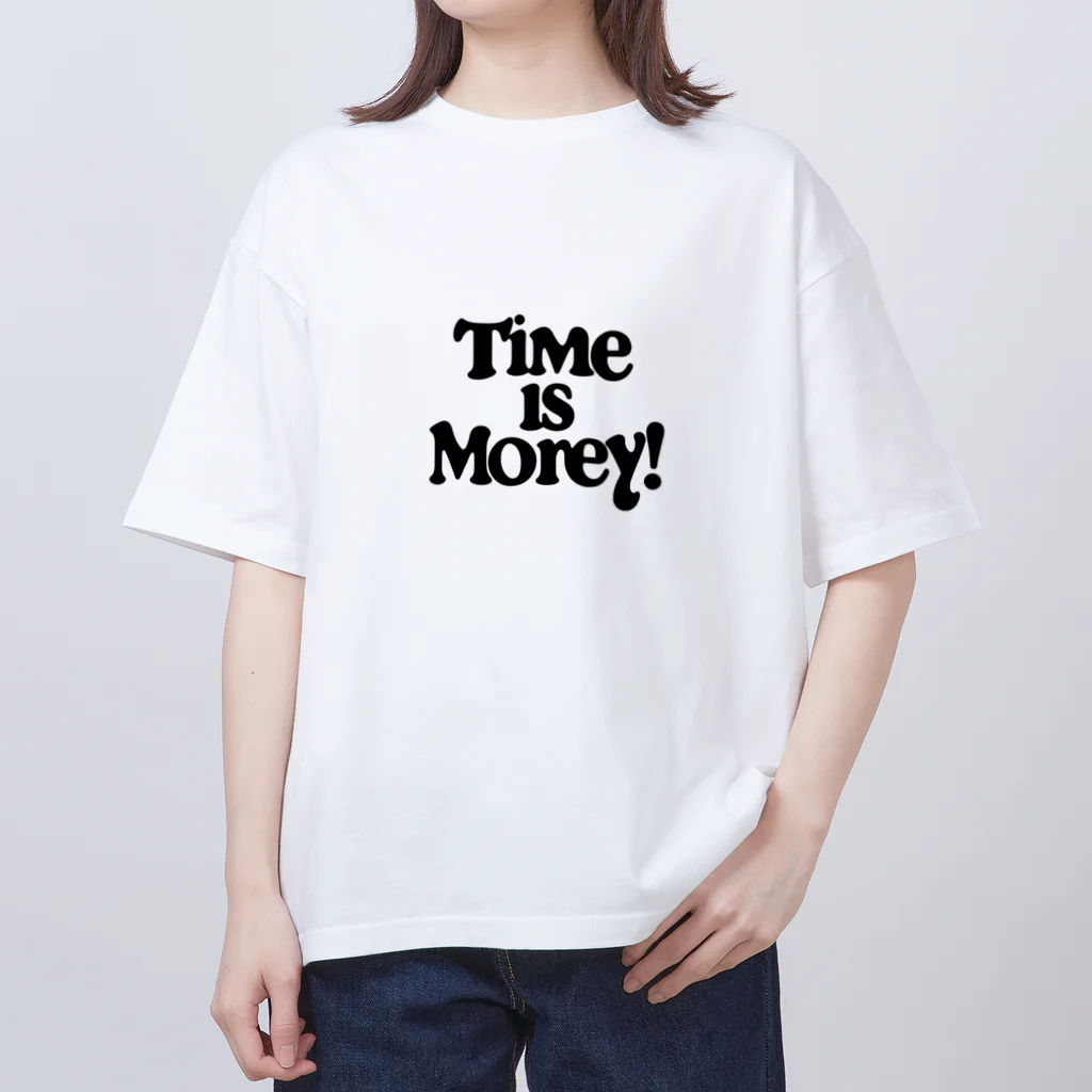 Super_BluemoonのTime is money!　時は金なり！ オーバーサイズTシャツ