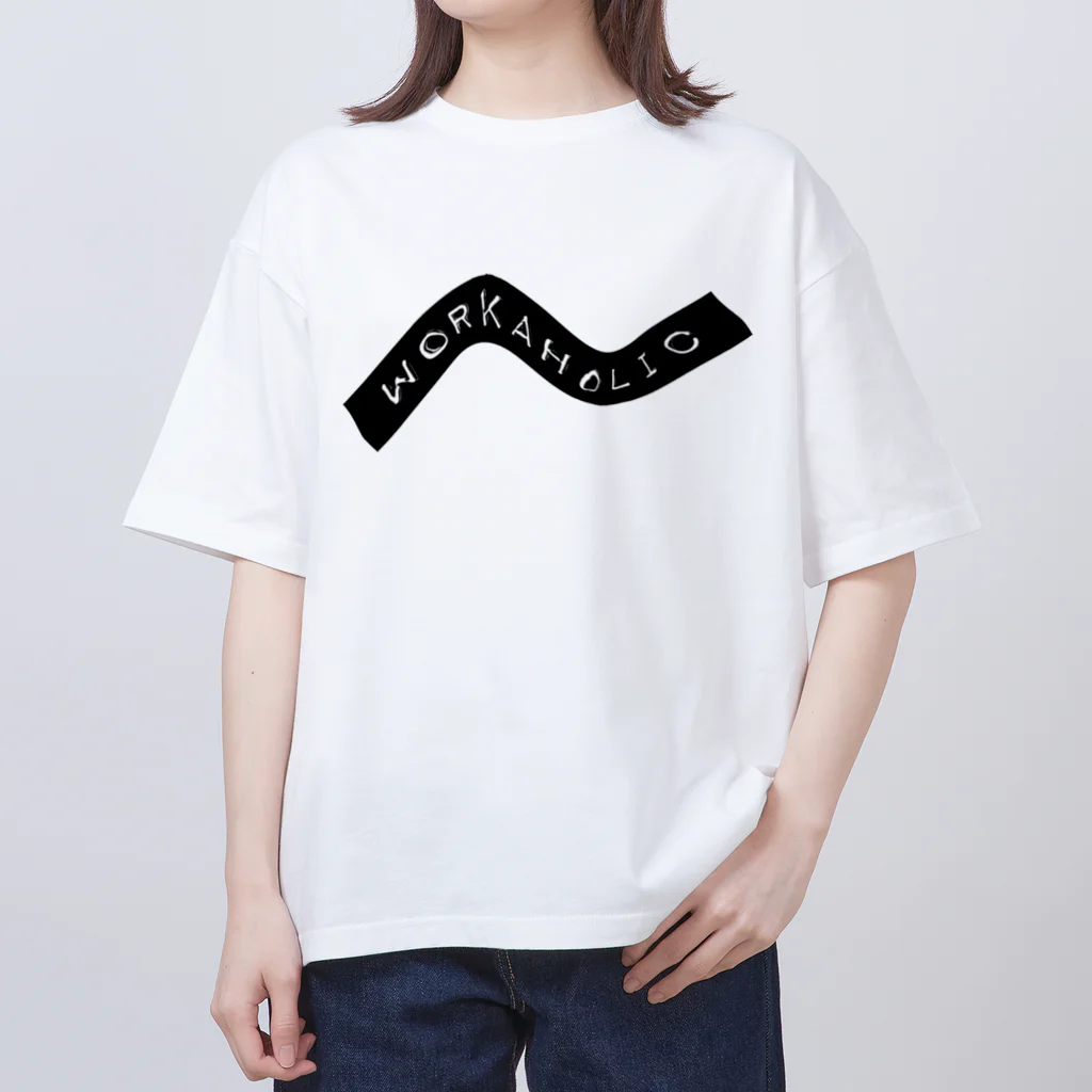 UNROBOTWORKSのWORKAHOLIC Oversized T-Shirt