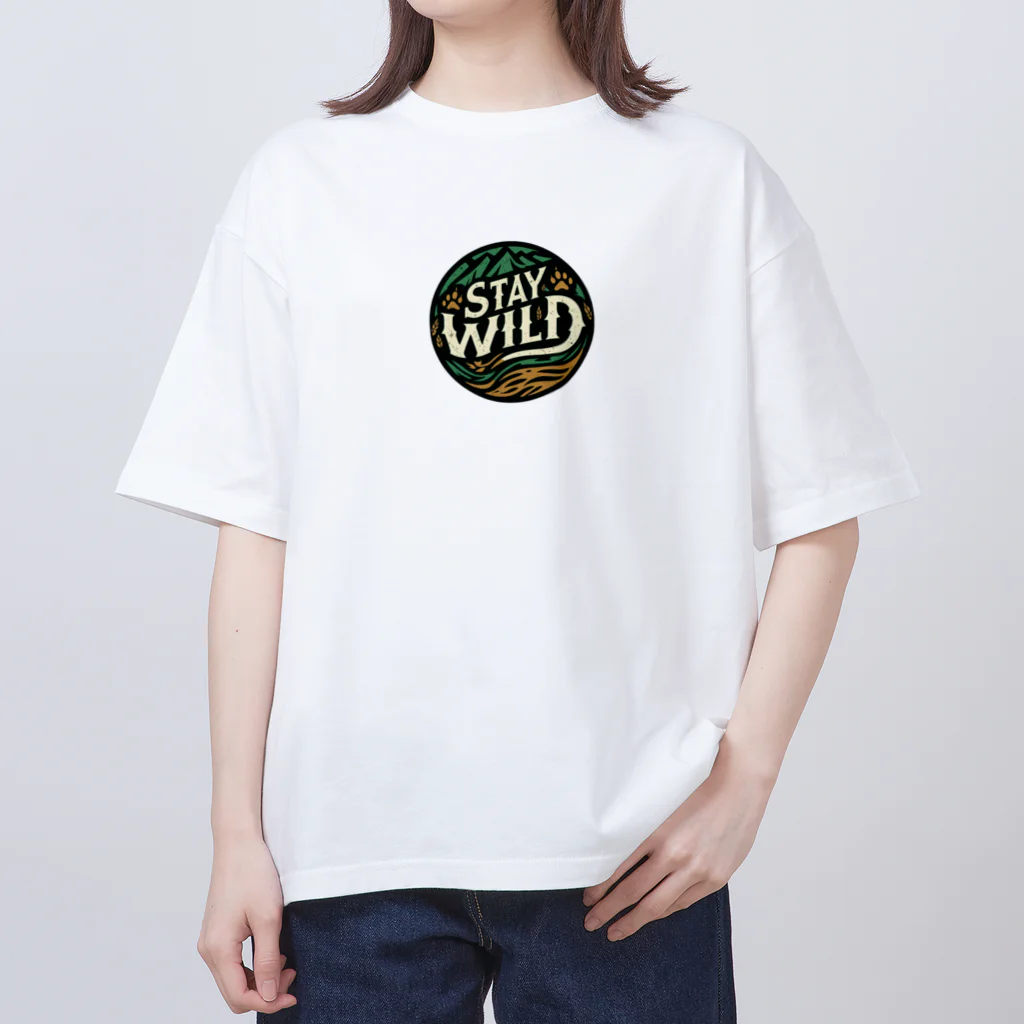 面白デザインショップ ファニーズーストアの**Stay Wild** - 野生を保て    -  Oversized T-Shirt