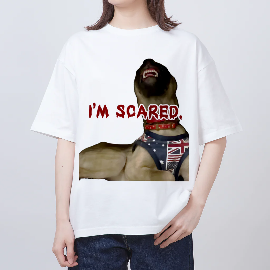 毛玉のおうちチャリティーグッズ販売suzuri部のI'M SCARED. Oversized T-Shirt