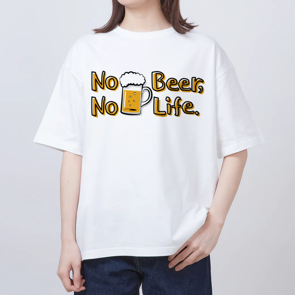 ワカボンドのビールのない生活なんて考えられない! Oversized T-Shirt