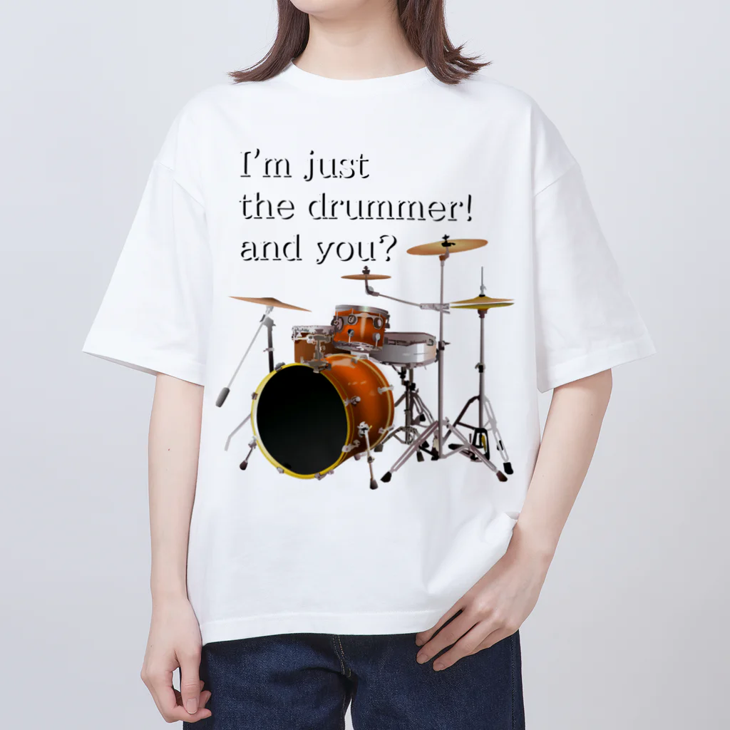 『NG （Niche・Gate）』ニッチゲート-- IN SUZURIのI'm just the drummer! and you? DW h.t. オーバーサイズTシャツ