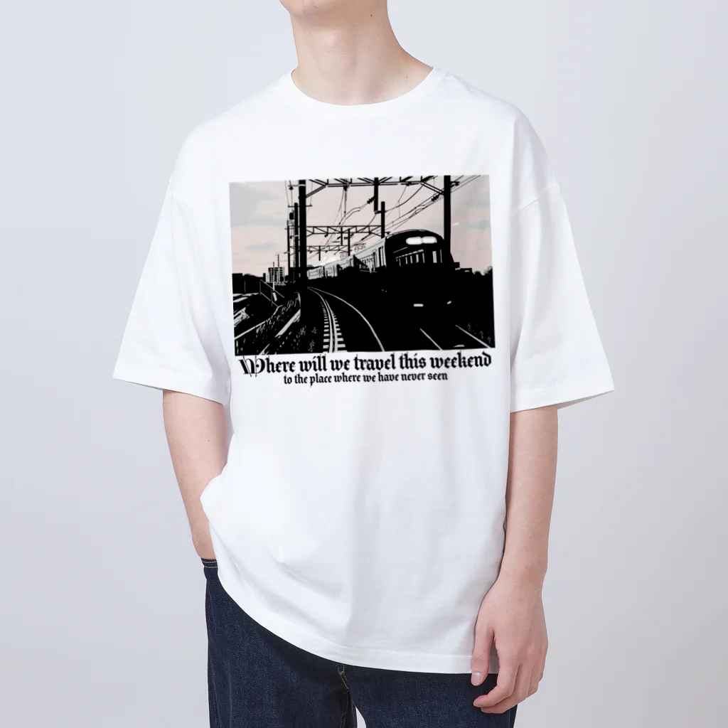 瀬戸急電鉄公式グッズショップの週末はどこ行こう１ Oversized T-Shirt