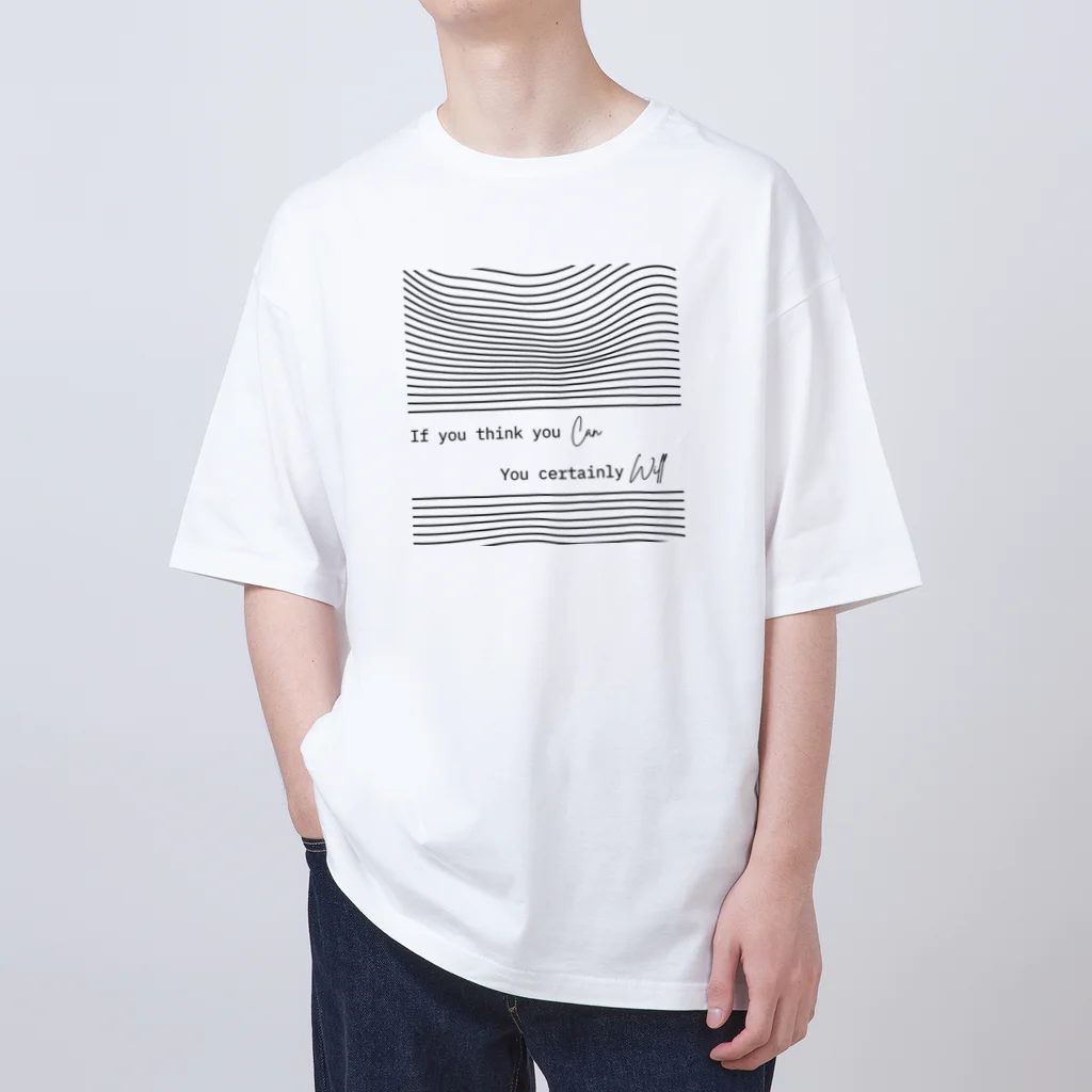 The Alburos & Co.のIf you think you Can you certainly Will Oversized T-Shirt