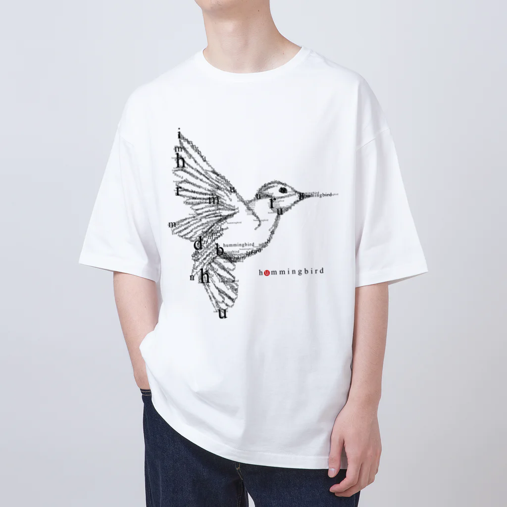 t-shirts-cafeのフォントイラストレーション『hummingbird（ハミングバード・ハチドリ）』 オーバーサイズTシャツ