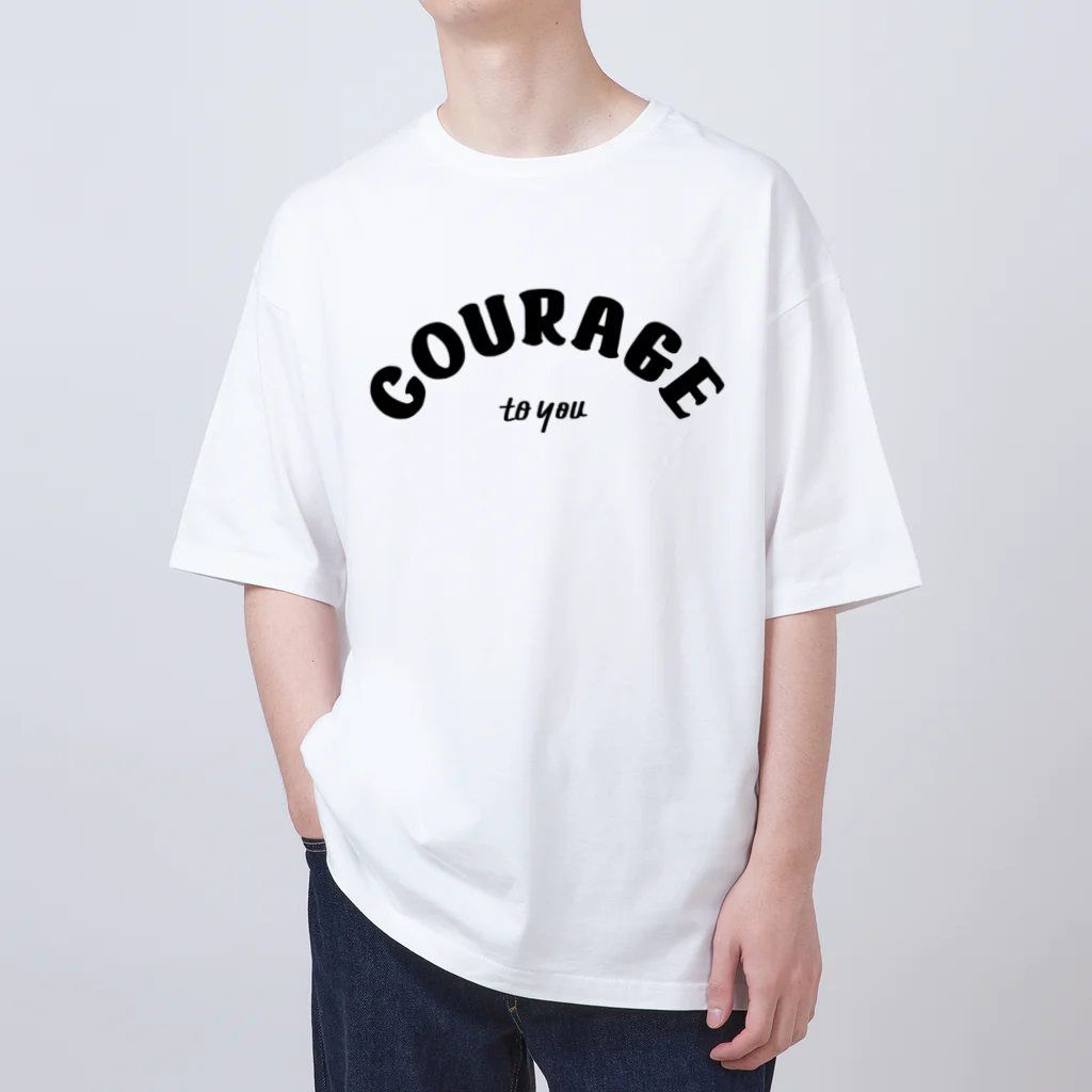 chalkerのCOURAGE to you Oversized T-Shirt