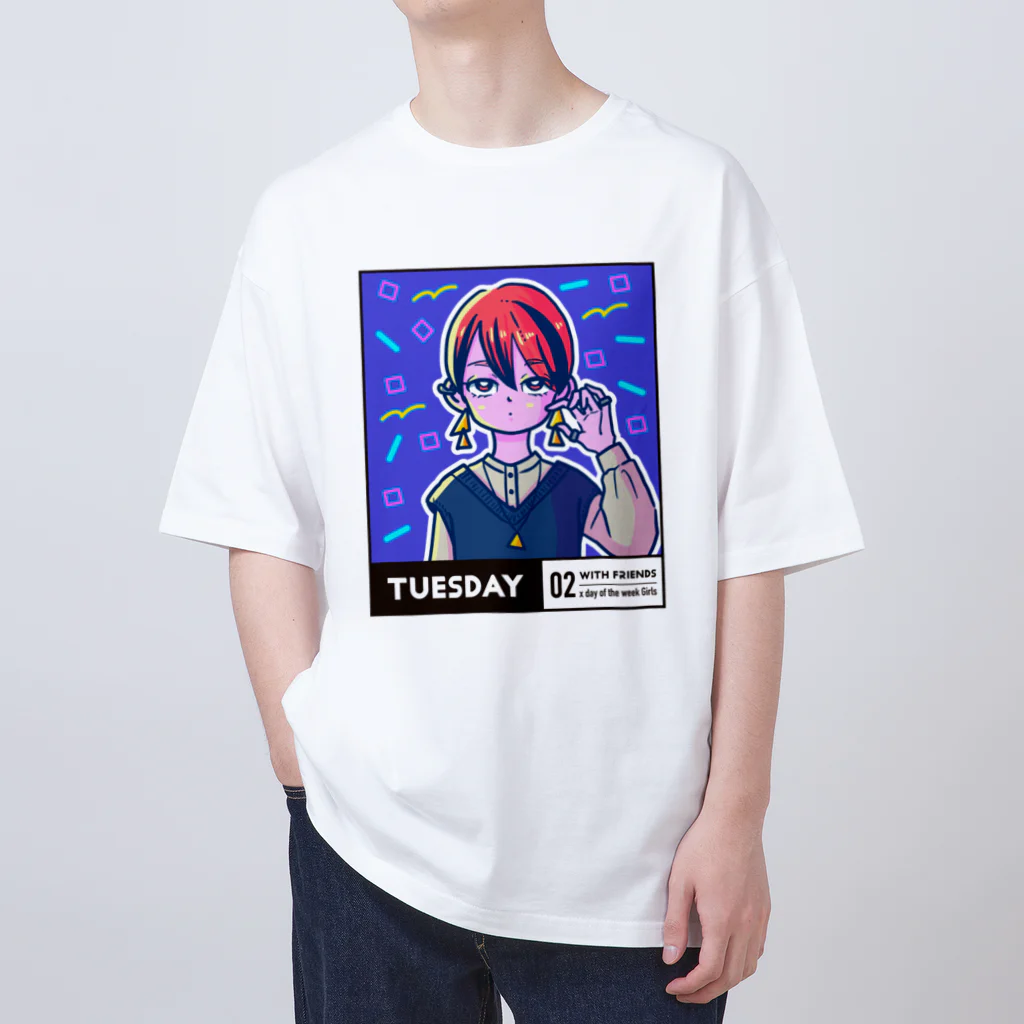 x曜日の彼女 の02-2-with friends-Tuesday オーバーサイズTシャツ