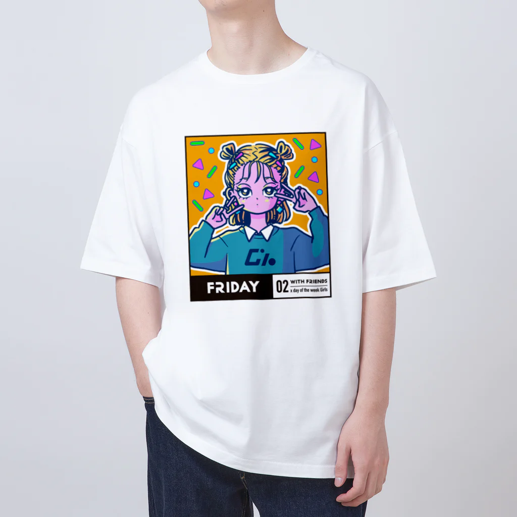 x曜日の彼女 の02-5-with friends-Friday オーバーサイズTシャツ