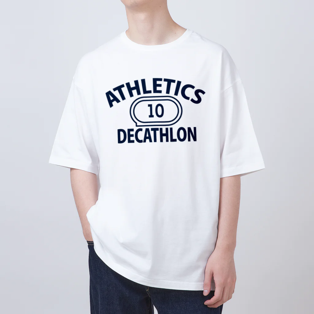 sports_tower スポーツタワーの十種競技・デカスロン・DECATHLON・じっしゅきょうぎ・二日間・10種・男子・女子・かっこいい・かわいい・選手・陸上部員・トレーニング・混成競技・確実・有望・応援・タイム・得点・入賞・実力 Oversized T-Shirt