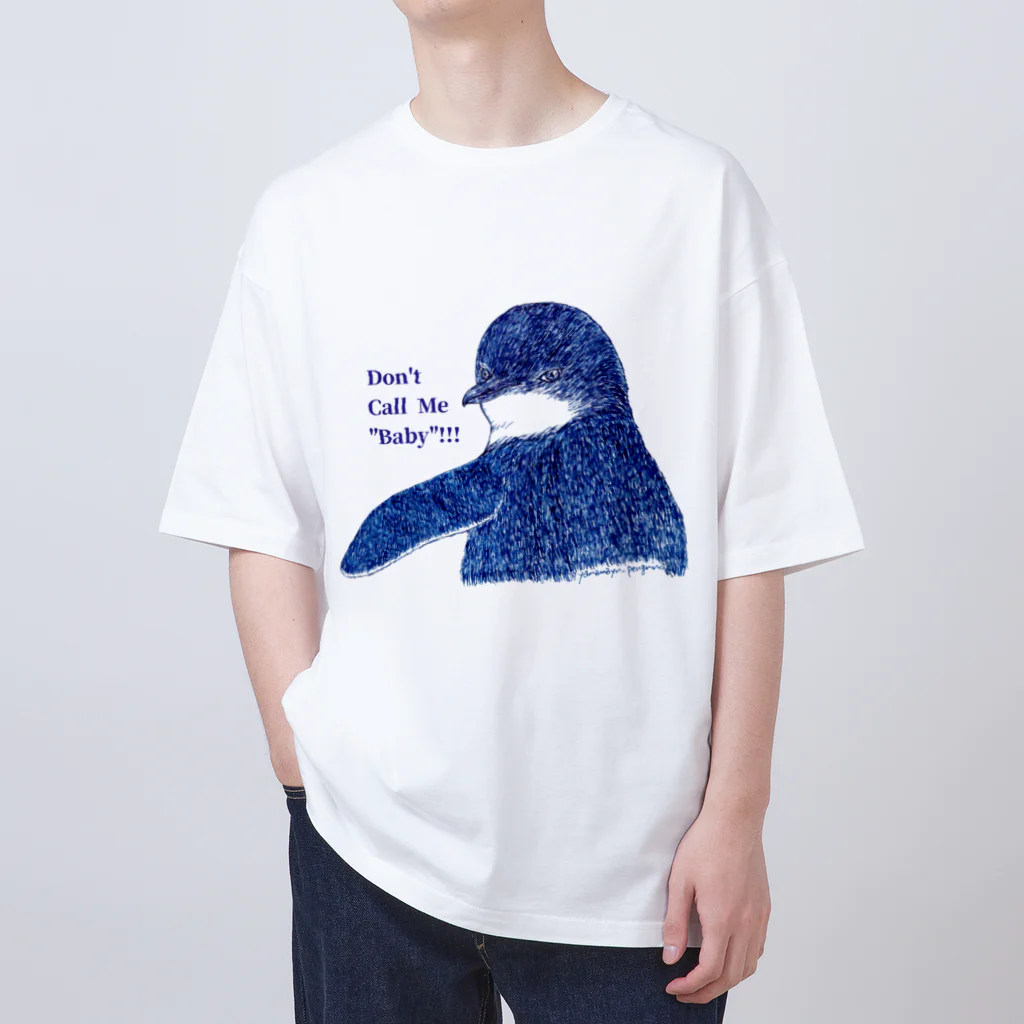 ヤママユ(ヤママユ・ペンギイナ)のFairy Penguin "Don't Call Me Baby!!!" オーバーサイズTシャツ