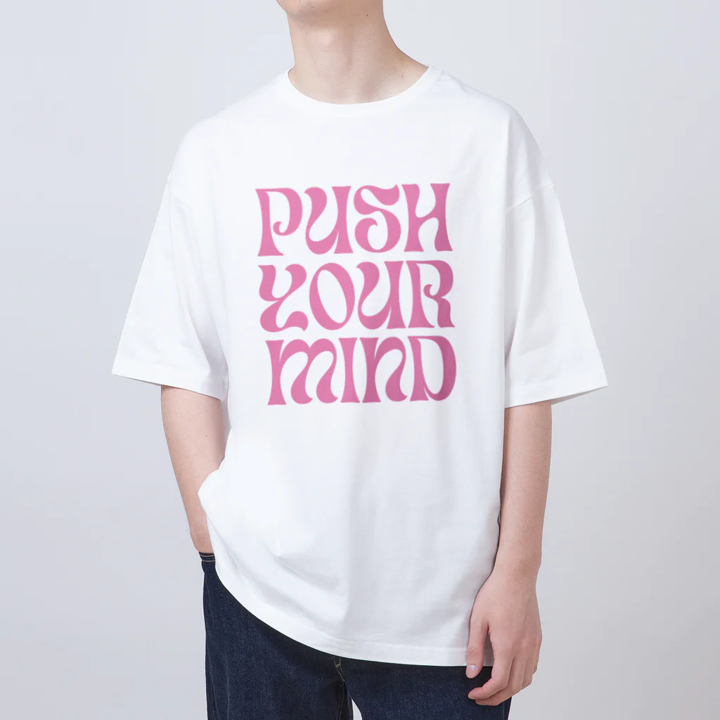 designerk　ＧＰのpush your mind  Oversized T-Shirt